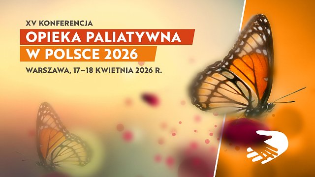 XV Konferencja Opieka Paliatywna w Polsce 2026