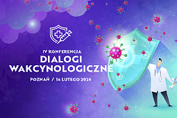 IV KONFERENCJA DIALOGI WAKCYNOLOGICZNE
