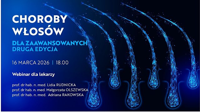 Choroby włosów dla zaawansowanych, druga edycja
