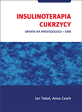 Insulinoterapia cukrzycy oparta na patofizjologii - EBM