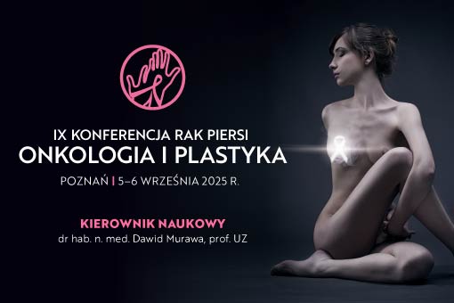 Rak piersi. Onkologia i plastyka