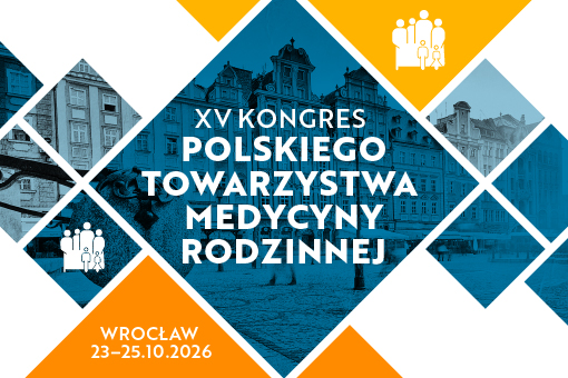 XV Kongres Polskiego Towarzystwa Medycyny Rodzinnej